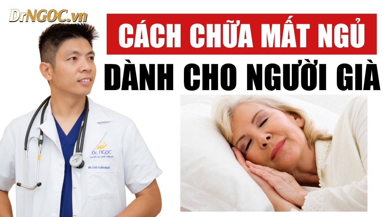 Cách chữa mất ngủ cho người già: Phương pháp hiệu quả và tự nhiên