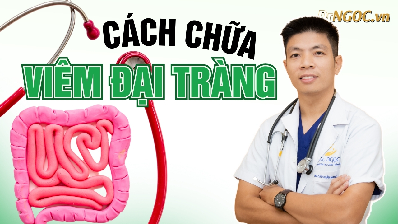 Cách chữa viêm đại tràng