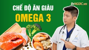Chế độ ăn giàu omega 3